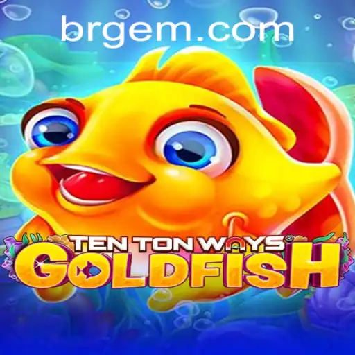 TenTonWaysGoldfish: Descubra o Novo Fenômeno do GEM.GAME